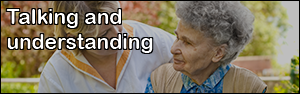 Talking and understanding